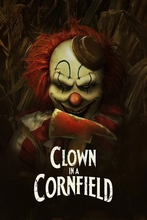 Chú Hề Trong Cánh Đồng Ngô | Clown in a Cornfield (2025)