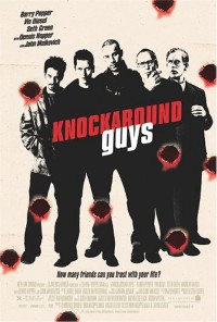 Giang Hồ Học Việc | Knockaround Guys (2002) Giang Hồ Học Việc | Knockaround Guys (2002)