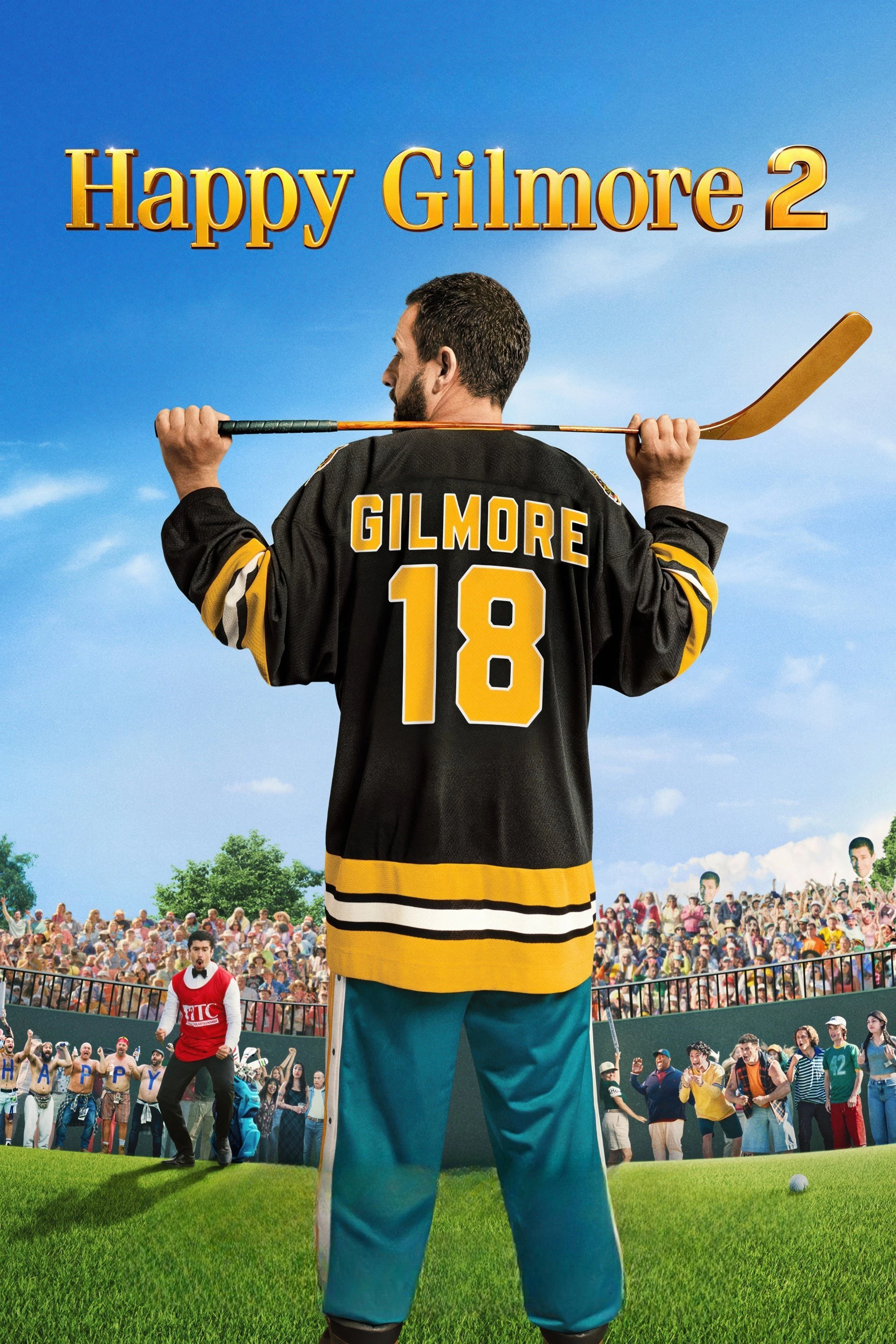 Gilmore, Tay Golf Cừ Khôi 2 | Happy Gilmore 2 (2025)