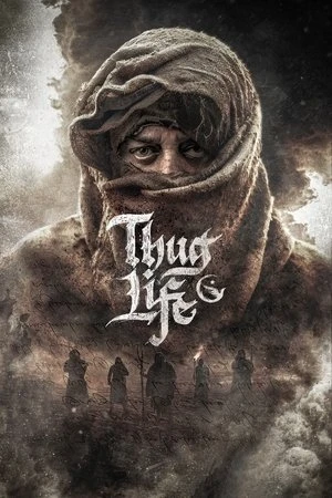 Khi Con Là Kẻ Thù | Thug Life (2025)