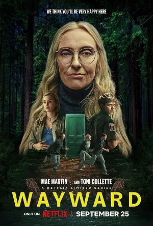 Lạc Lối | Wayward (2025)