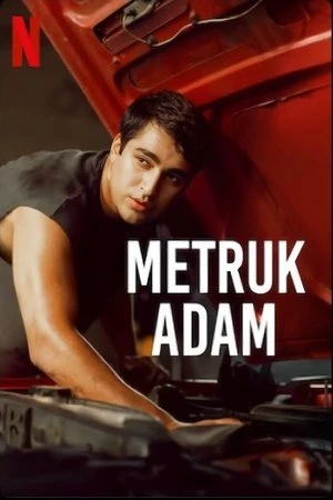 Người Bị Bỏ Rơi | Metruk Adam/Abandoned Man (2025)