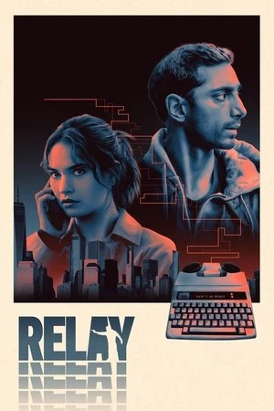 Người Trung Gian | Relay (2025)