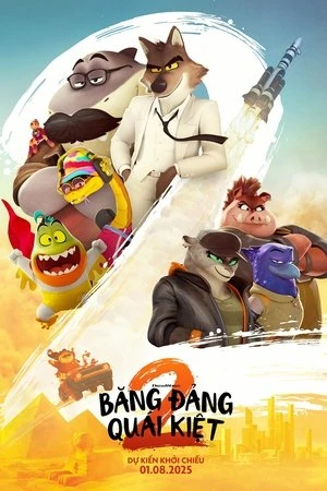 Băng Đảng Quái Kiệt 2 | The Bad Guys 2 (2025)