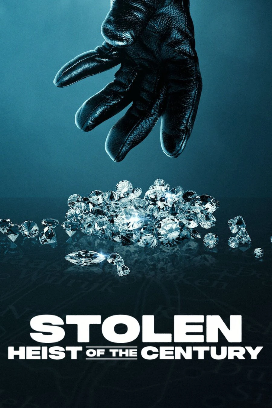 Phi Vụ Kim Cương Thế Kỷ | Stolen: Heist of the Century (2025)
