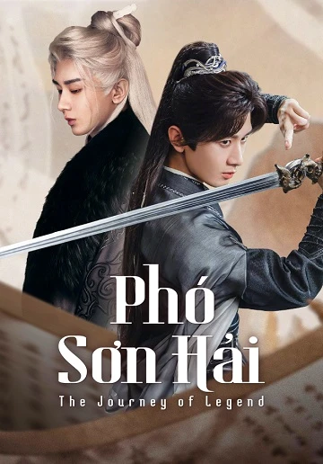 Phó Sơn Hải | The Journey of Legend (2025)