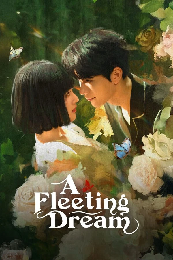 Trao Nhầm Trái Tim | A Fleeting Dream (2025)