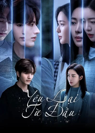 Yêu Lại Từ Đầu | Restarted Love Season 1 (2025)